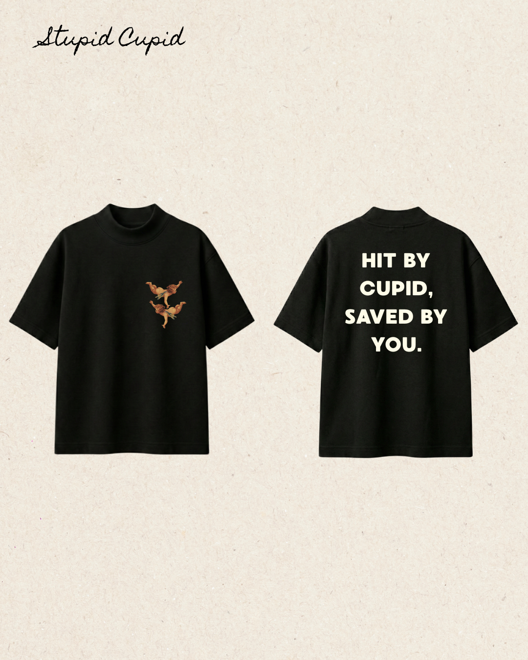 HEAVY OVERTEE STUPID CUPID